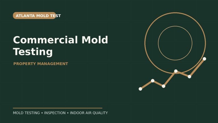 Commercial Mold Testing: What Property Managers Should Document